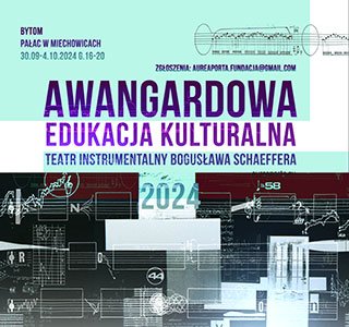 AWANGARDOWA EDUKACJA KULTURALNA - Bytom