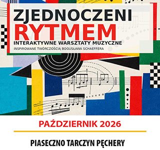Interaktywne warsztaty muzyczne inspirowane twórczością Bogusława Schaeffera